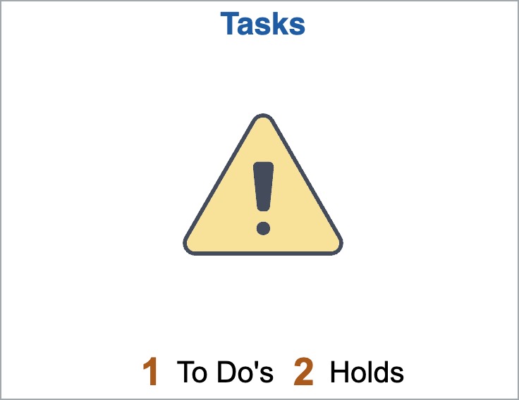 Tasks tile showing 1 To Do's and 2 Holds.